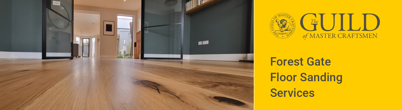 Forest Gate Floor Sanding Services Company