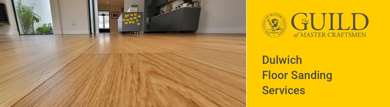 Dulwich Floor Sanding Services Company