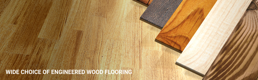 Wide Choice Engineered Wood Flooring
