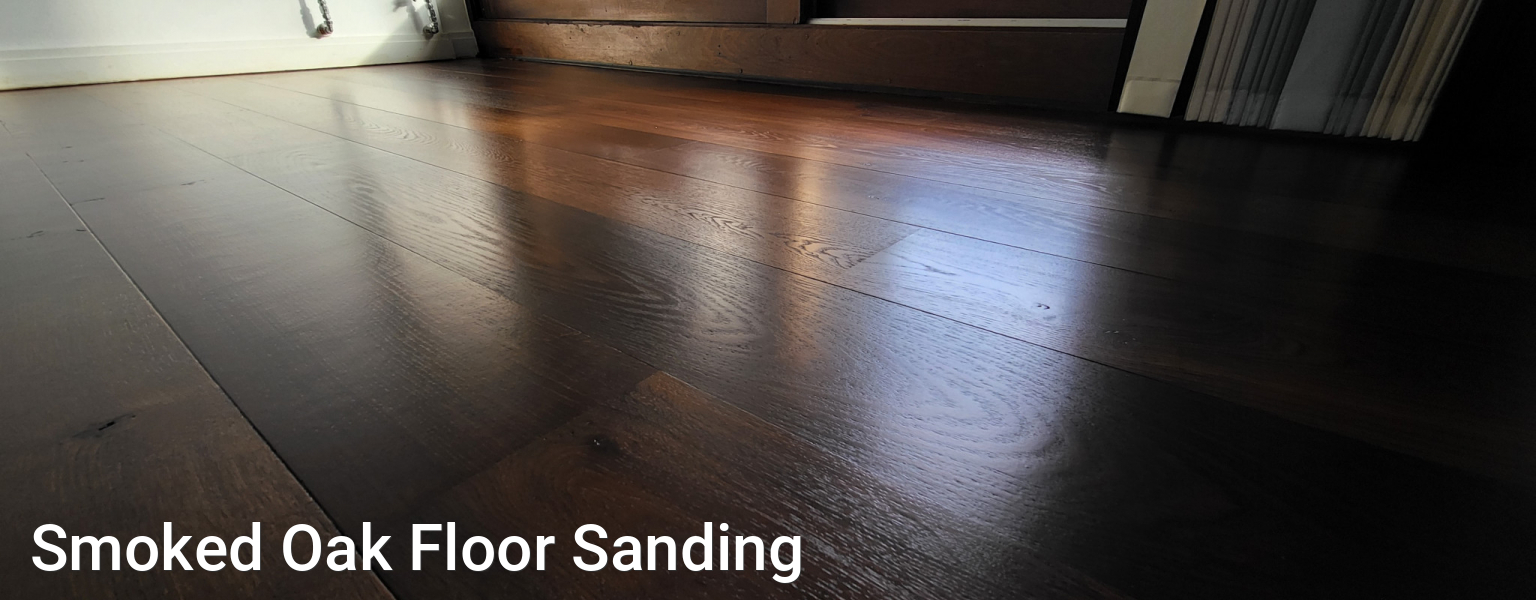 Smoked Oak Floor Sanding